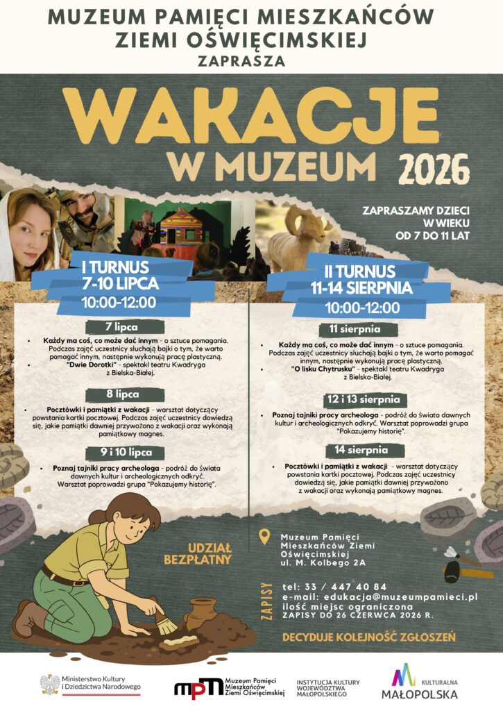 Plakat informujący o warsztatach wakacyjnych w Muzeum Pamięci Mieszkańców Ziemi Oświęcimskiej.